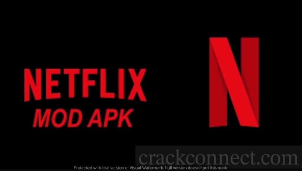 Netflix Mod